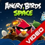 Angry Birds Space video